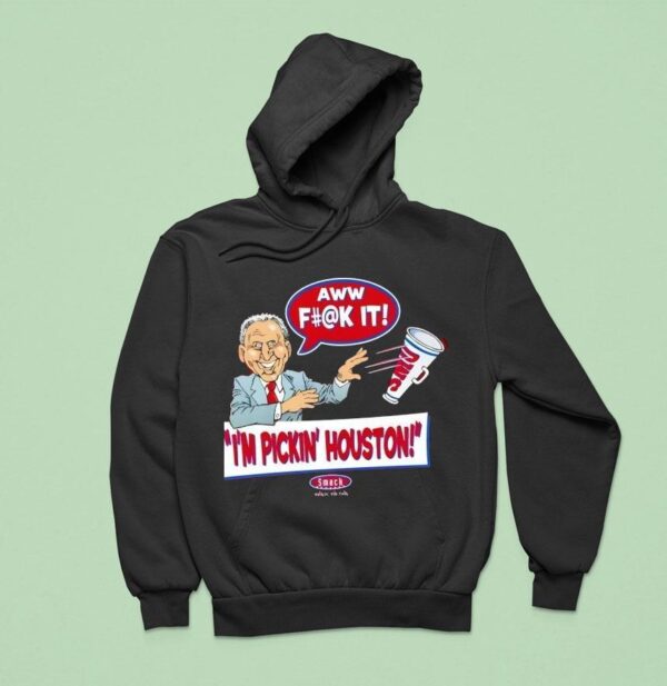 Lee Corso Aww Fuck It I M Pickin Houston Hoodie