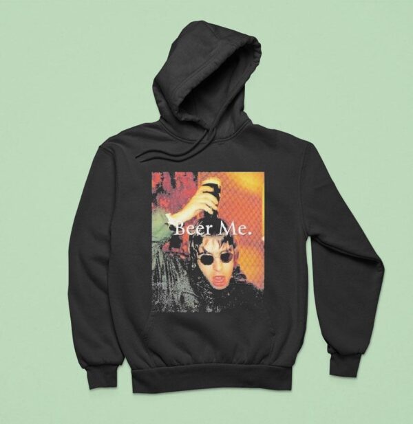 Liam Gallagher Beer Me Hoodie