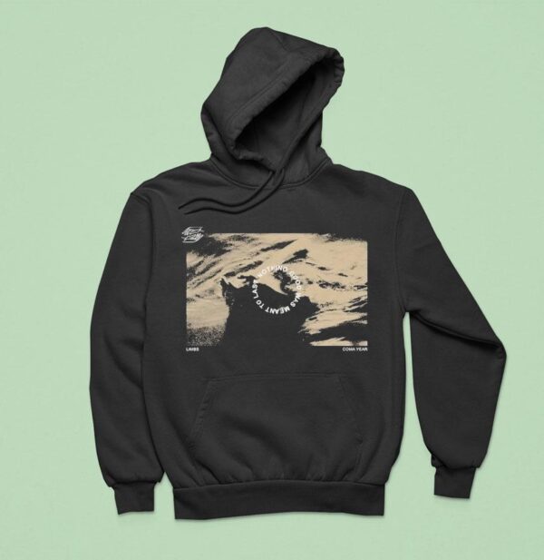 Limbs Nothing Good Was Meant To Last Coma Year Hoodie