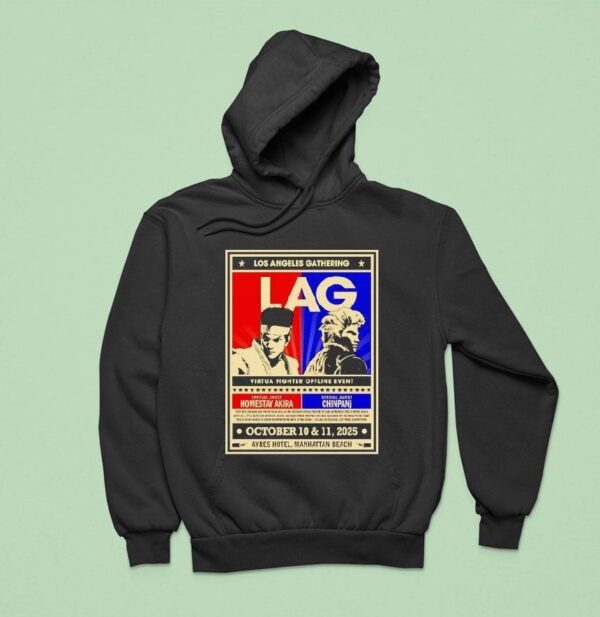Los Angeles Gathering Lag Homestay Akira Vs Chinpanj Hoodie