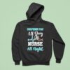 Miami Dolphins Fan All Day Nurse All Night Heartbea Hoodie