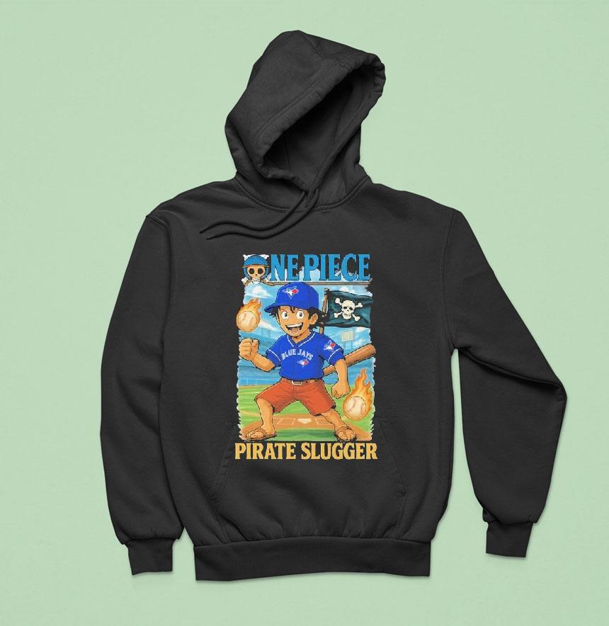 Monkey D Luffy Toronto Blue Jays X One Piece Pirate Slugger Hoodie Monkey D Luffy Toronto Blue Jays X One Piece Pirate Slugger Hoodie