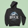 Mucker Bucket Buck Life Southern Goods Hoodie