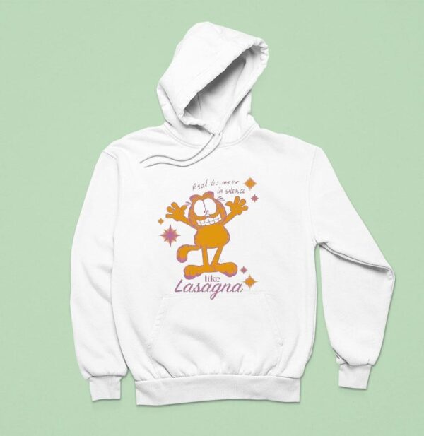 Orange Cat Real As Move In Silence Like Lasagna Hoodie