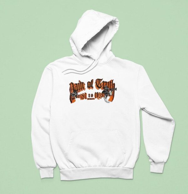 Pain Of Truth Toast To Coas Hoodie