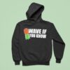 Pineapple Wave If You Know Hoodie