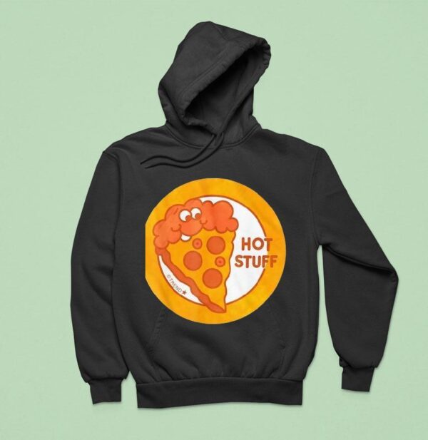 Pizza Hot Stuff Hoodie