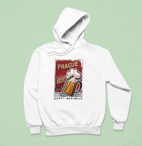 Prague Czech Beer Here Since Czech Republic Hoodie