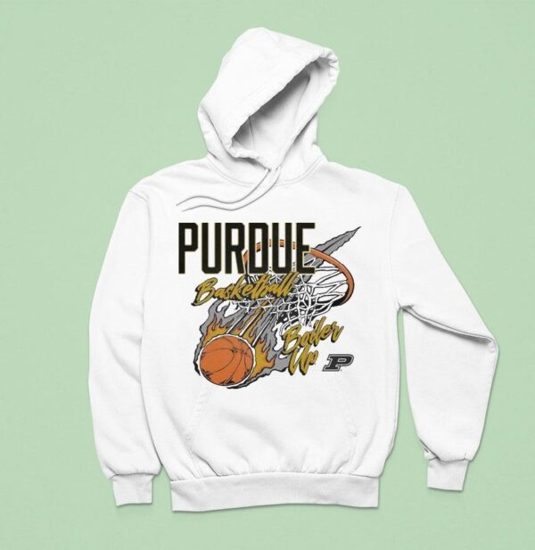 Purdue Boilermakers Is On Fire Basketball Boiler Up Hoodie