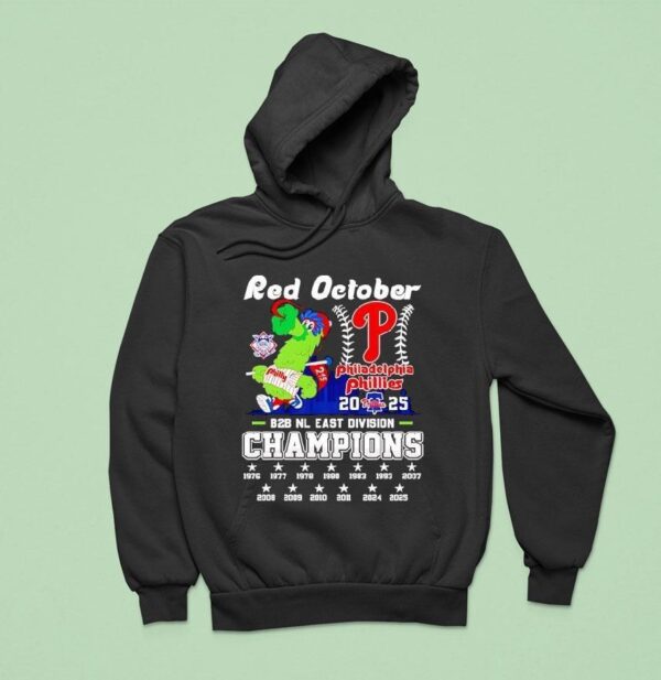 Red October Philadelphia Phillies Back Back Nl East Division Champions Hoodie