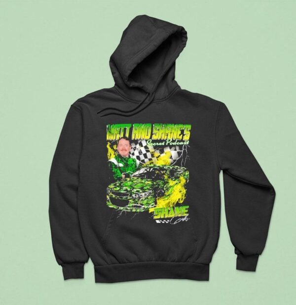 Shane Gillis Matt And Shane S Secret Podcast Signature Hoodie