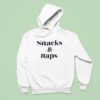 Snacks And Naps Hoodie