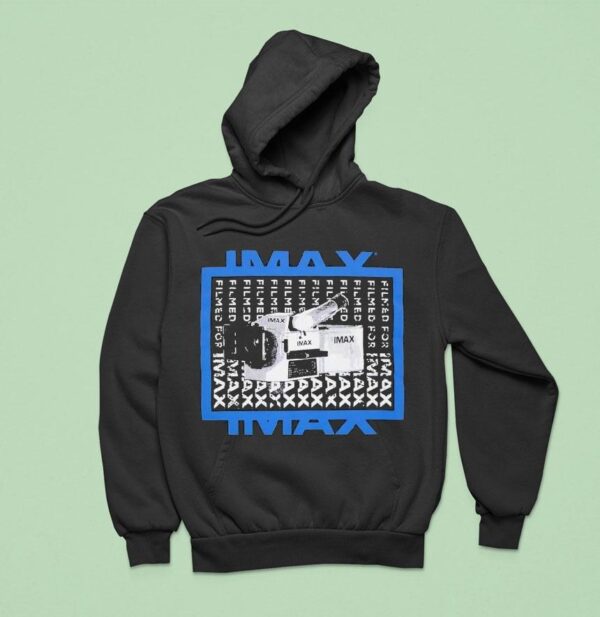 The Filmed For Imax Hoodie
