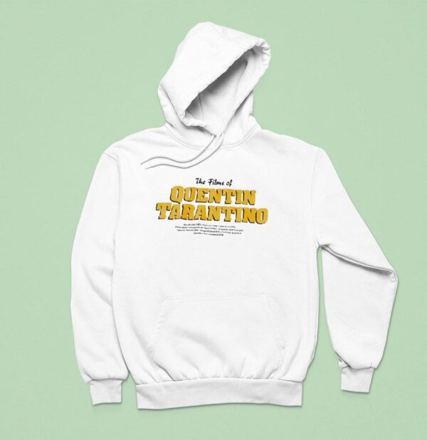 The Films Of Quentin Tarantino Hoodie