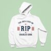 The Idea Lives On Rip Charlie Kirk Hoodie