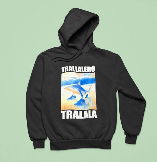 Tralalero Tralala Shark Meme Hoodie