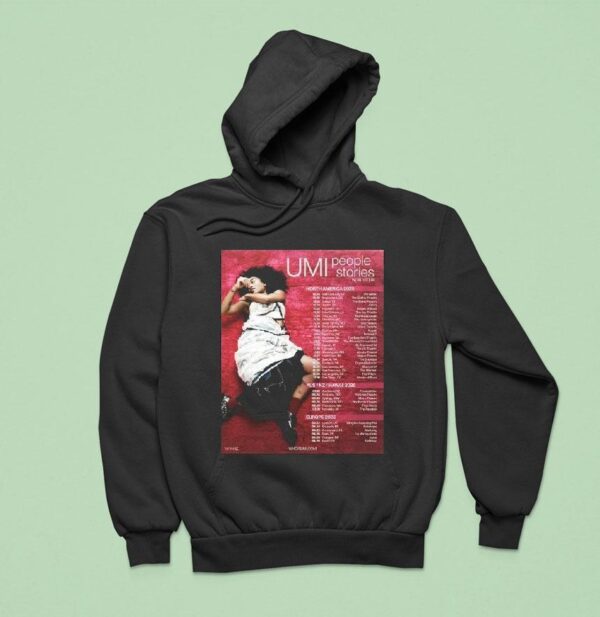 Umi People Stories World Tour Dates Hoodie