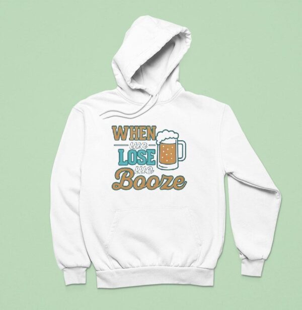 When We Lose We Booze Miami Dolphins Hoodie