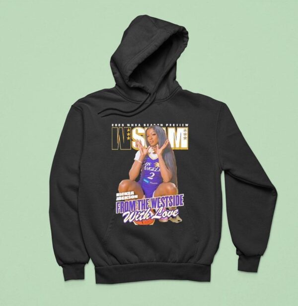 Wslam Rickea Jackson Wnba Season Preview Los Angeles Sparks Basketball Hoodie