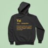 You Interjection Exclamation Of Shock Joy Or Disgust Pittsburgh Slers Hoodie