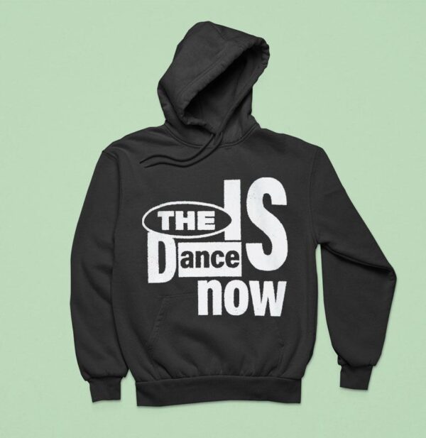 Zodiac The Is Dance Now Hoodie
