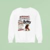 A Warning In This Is A Positive Beautiful Loving Intelligent Sensitive Talented Hard Working Sweatshirt