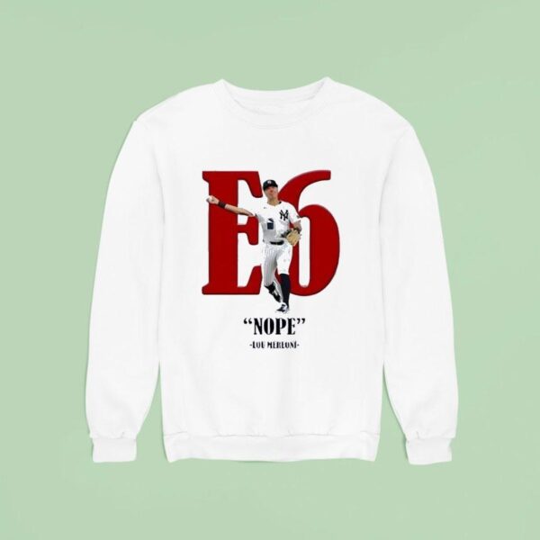 Aaron Judge New York Yankees Nope E Lou Merloni Sweatshirt