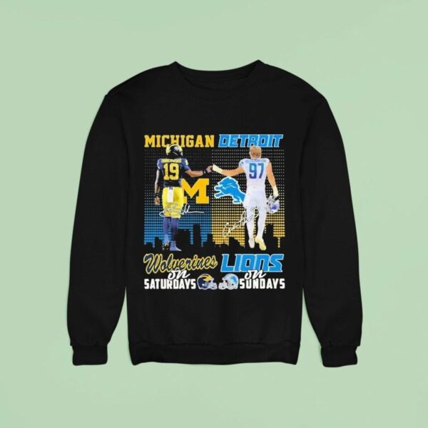 Aidan Hutchinson And Bryce Underwood Michigan Wolverines On Saturdays Detroit Lions On Sundays Sweatshirt