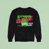 Alexisonfire Dare To Keep Kids Off Drugs Garden City Peace Punks Sweatshirt
