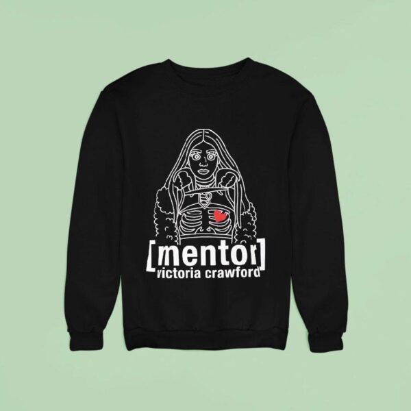 Alicia Fox Mentor Victoria Crawford Sweatshirt