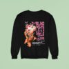 Already Loved In Blind Nights Love Feels Louder Sweatshirt