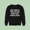 Angel Reese Is A Force And Your Team Is A Very Moveable Objec Sweatshirt