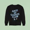 Anti Sf Giant Club Los Angeles Dodgers Sweatshirt