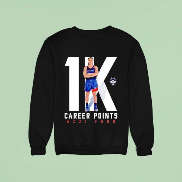 Azzi Fudd Career Point K Uconn Huskies Basketball Sweatshirt