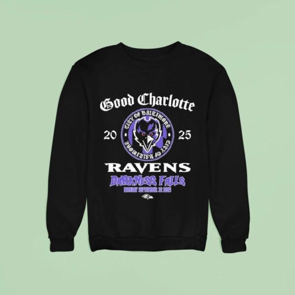 Baltimore Ravens Good Charlotte Darkness Falls Sep Sweatshirt