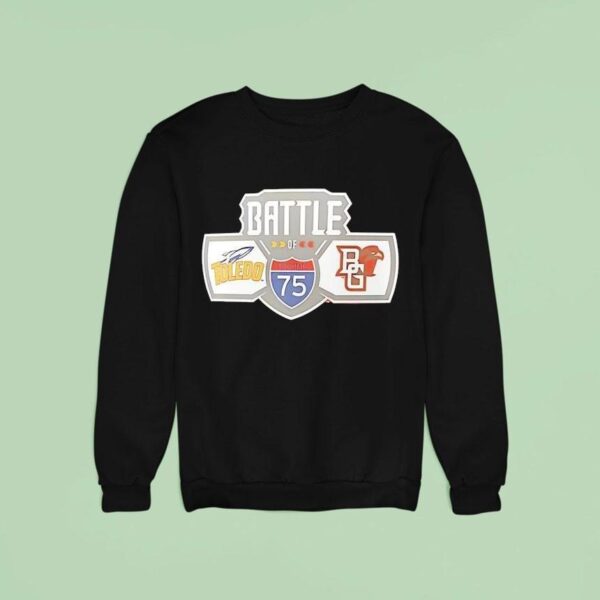 Battle Of Interstate Toledo Rockets Vs Bowling Green Falcons Sweatshirt