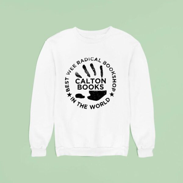 Best Wee Radical Bookshop Carlton Books In The World Sweatshirt