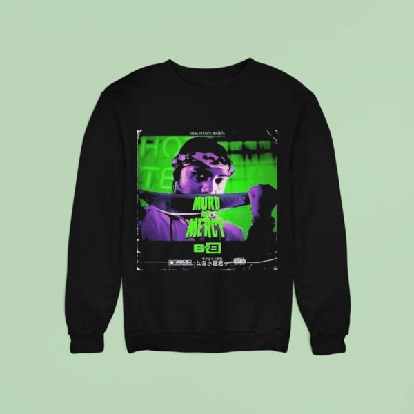 Bob Murd And Mercy Sweatshirt