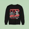 Call Lolo Has A Loser Broken Ur Heart U May Be Entitled To Compensation Justice Is Just A Song Away Hurt Less Sweatshirt