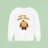 Call Me Papa Bear Sweatshirt