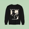 Castle Jackal Be Kind To Animals You Fucking Loser Ca Sweatshirt