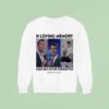 Charlie Kirk In Loving Memory Gone But Never Forgotten Sweatshirt