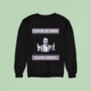 Charlie Kirk Is My Hero Usa Portrai Sweatshirt