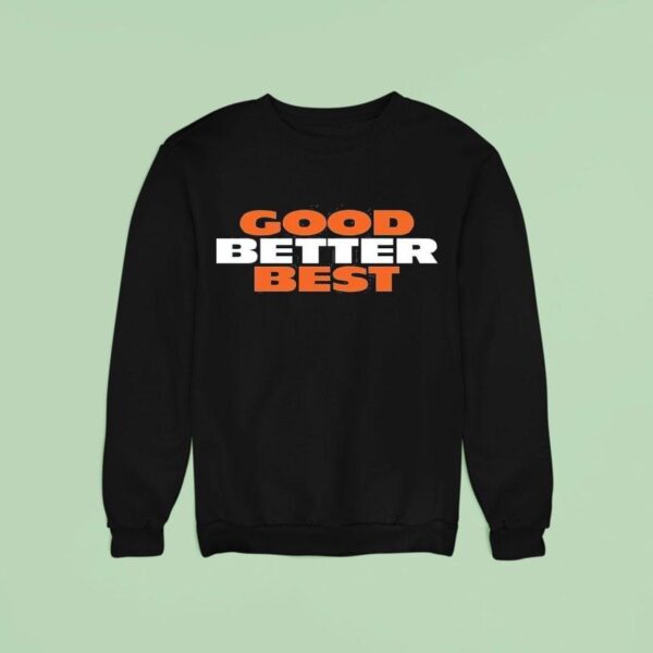 Chicago Bears Good Better Best Scratch Sweatshirt