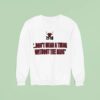 Chicago Bulls Don T Mean A Thing Without The Ring Sweatshirt