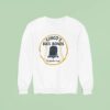 Chico S Bail Bonds Let Freedom Ring Sweatshirt