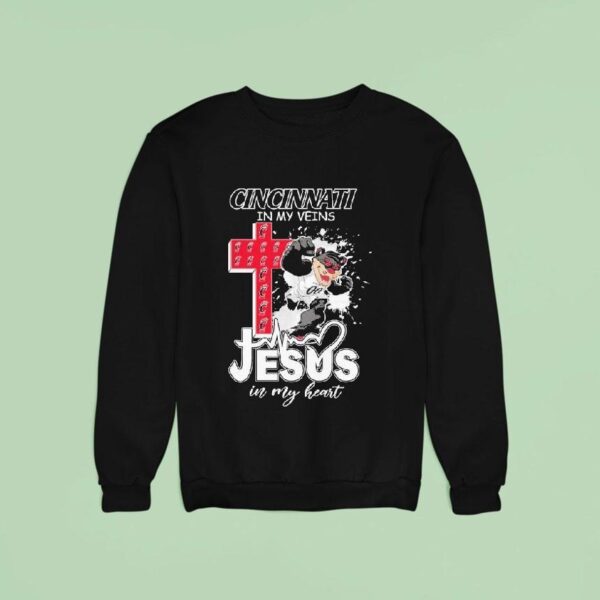 Cincinnati Bearcats In My Veins Jesus In My Heart Masco Sweatshirt