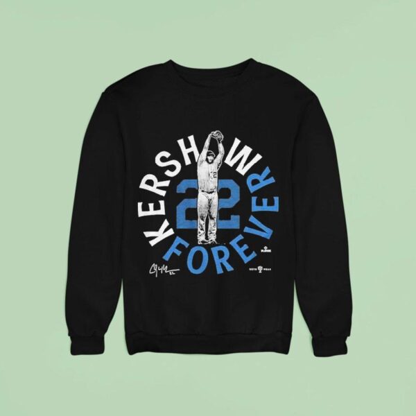 Clayton Kershaw Forever Sweatshirt
