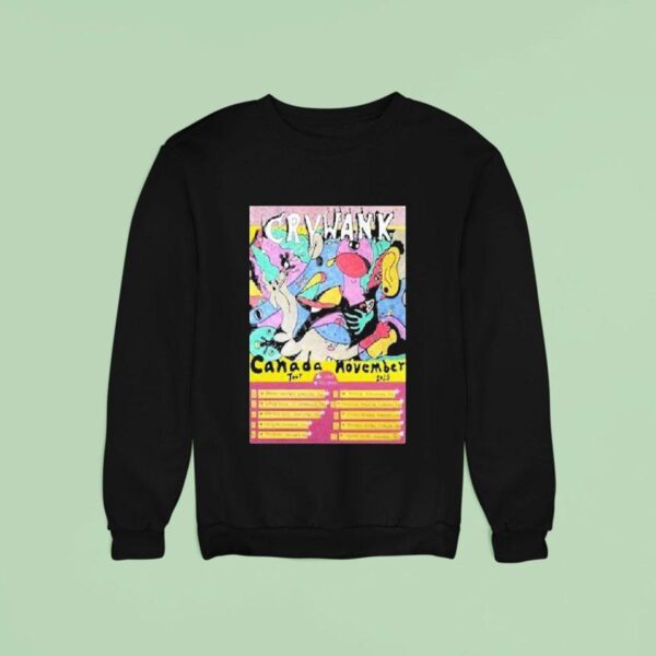 Crywank Canada November Tour Sweatshirt