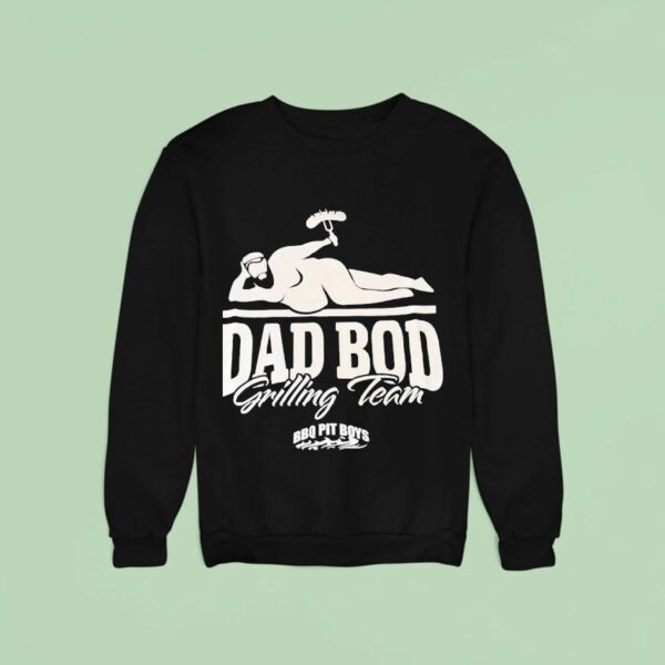 Dad Bod Grilling Team Bbq Pit Boys Hotdog Sweatshirt